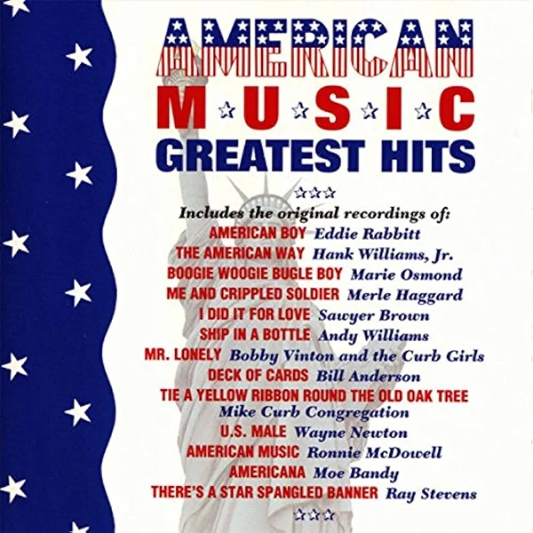 Album Cover "American Music Greatest Hits." Image is primarily text with a list of the recordings included. American icons (stars and stripes) are incorporated into the main title graphic.